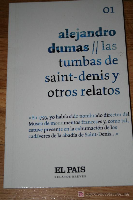 Libros de segunda mano: Alejandro Dumas. Las tumbas de Saint-Denis y otros relatos - Foto 1