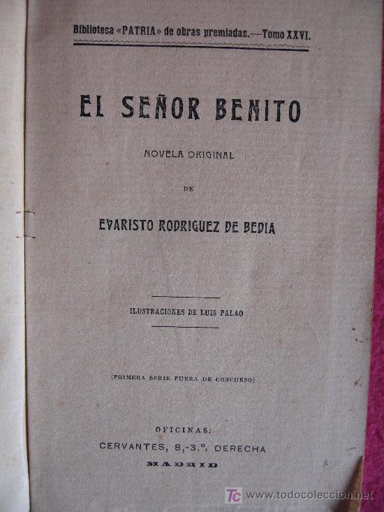 Libros de segunda mano: BIBLIOTECA PATRIA - EL SE&Ntilde;OR BENITO - Foto 2