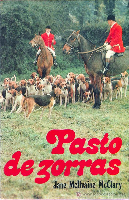 Libros de segunda mano: Pasto de zorras / Jane Mcllvaine Mclary - Foto 1