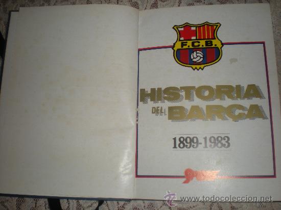 Libros de segunda mano: HISTORIA DEL BAR&Ccedil;A - SPORT - 1899 AL 1983 - NARRADA POR ALFREDO RUEDA