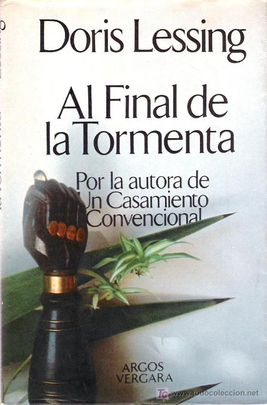 Libros de segunda mano: Al final de la tormenta / Doris Lessing  * NOVELA  * - Foto 1