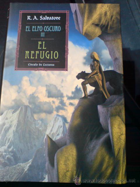 Libros de segunda mano: FANTASIA EL ELFO OSCURO EL REFUGIO SALVATORE CIRCULO DE LECTORES - Foto 1