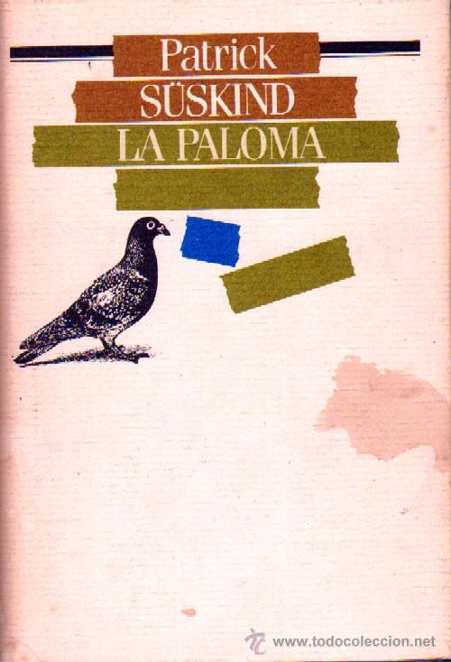 Libros de segunda mano: LA PALOMA. SUSKIND, PATRICK. A-NSF-1614 - Foto 1