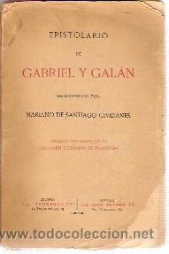 Libros de segunda mano: EPISTOLARIO DE GABRIEL Y GAL&Aacute;N (Madrid, 1918) - Foto 1