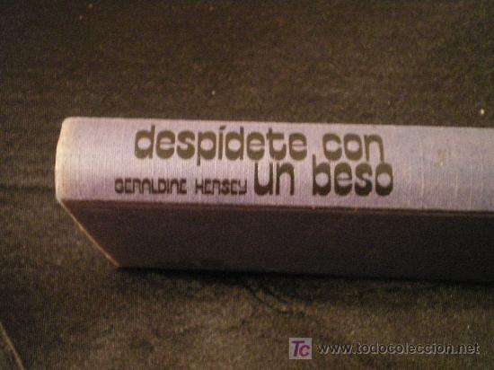 Libros de segunda mano: DESPIDETE CON UN BESO - Foto 1