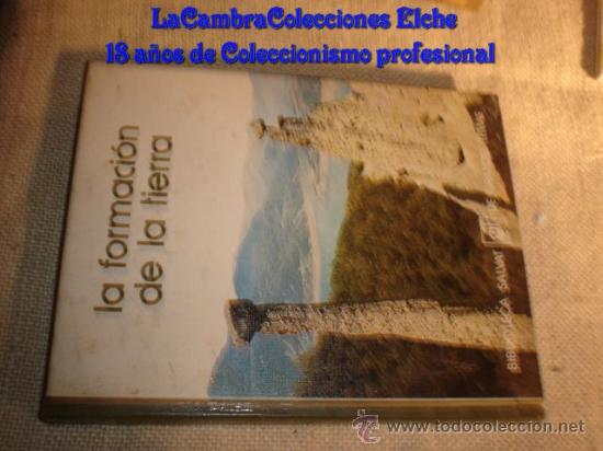 Libros de segunda mano: ANTIGUO LIBRO - LA FORMACI&Oacute;N DE LA TIERRA, A&Ntilde;O 1973. - Foto 1