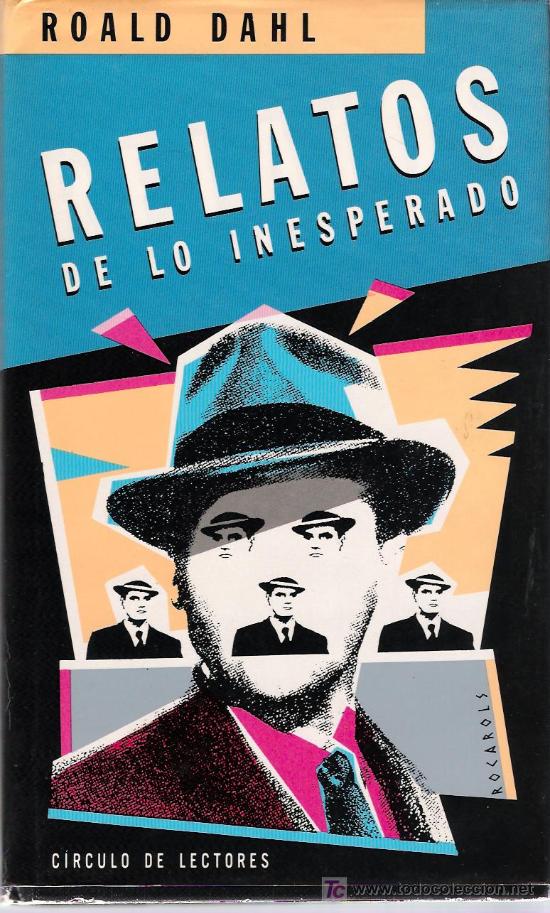 Libros de segunda mano: Relatos de lo inesperado / Roald Dahl - Foto 1