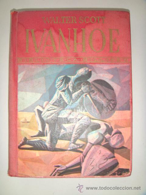 Libros de segunda mano: SCOTT Walter: IVANHOE. Ilustraciones de Pontones - Foto 1