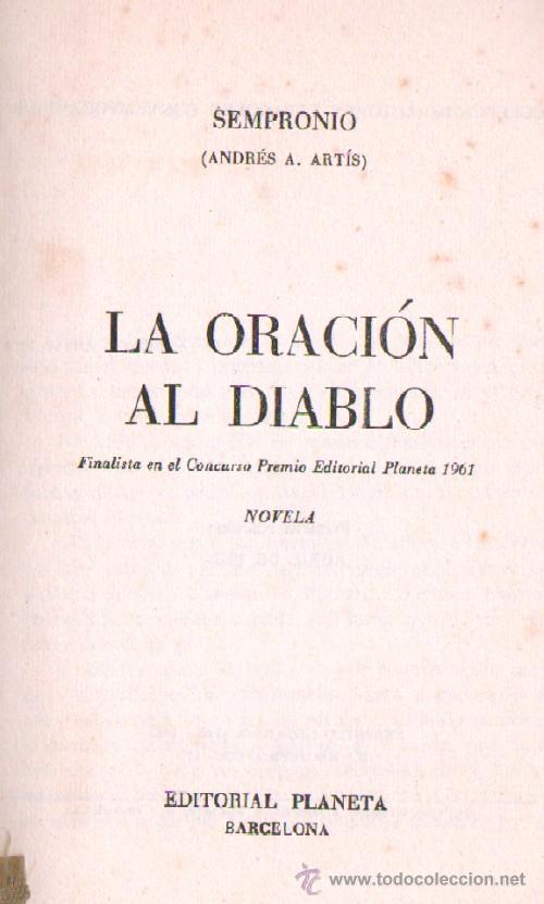 Libri di seconda mano: LA ORACION AL DIABLO. SEMPRONIO (ANDRES A. ARTIS) . A-NSF-1636