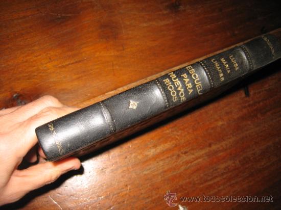 Libros de segunda mano: ESCUELA PARA NUEVOS RICOS - Foto 1