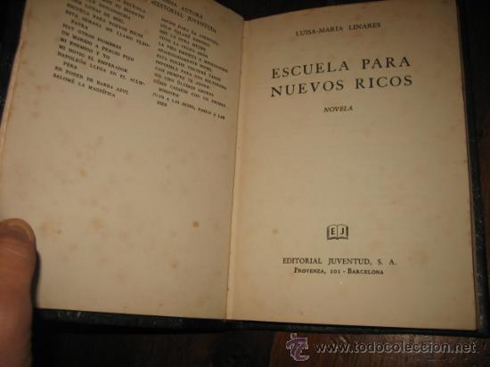 Libros de segunda mano: ESCUELA PARA NUEVOS RICOS - Foto 3