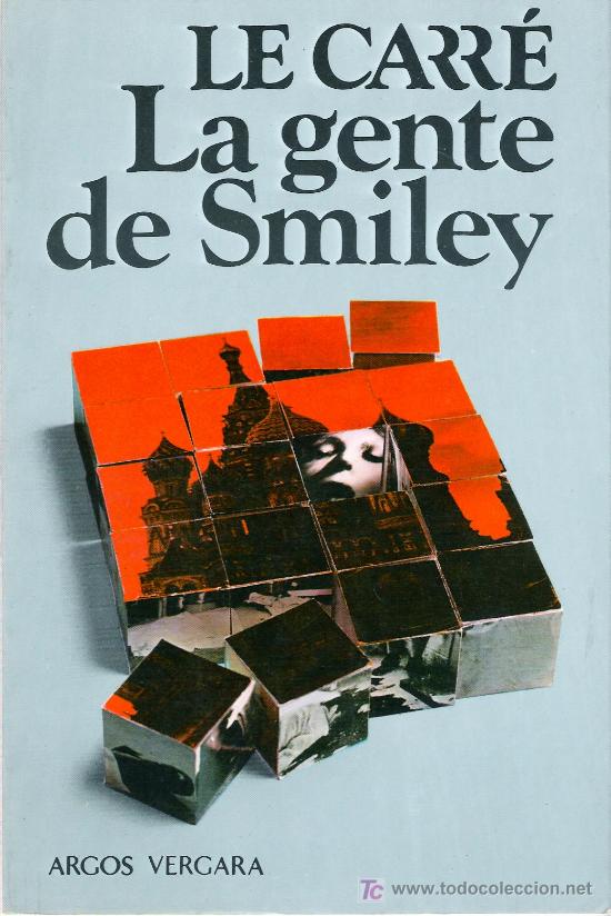 Libros de segunda mano: La gente de Smiley / John Le Carr&eacute; * NOVELA ESPIONAJE* - Foto 1