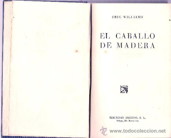 Libros de segunda mano: El caballo de madera / Eric Williams * NOVELA * - Foto 1