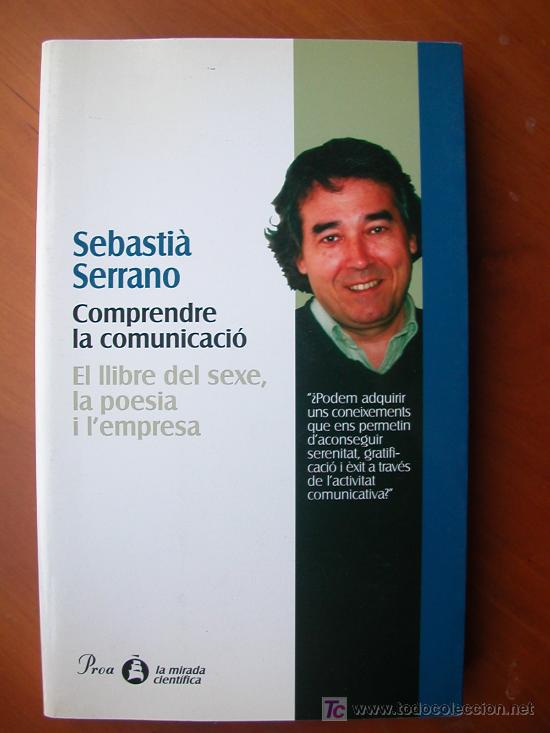 Libros de segunda mano: Comprendre la comunicaci&oacute;  Autor: Sebasti&agrave; Serrano. - Foto 1