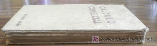 Libros de segunda mano: C&Aacute;LCULO COMERCIAL &ndash; Ediciones Bru&ntilde;o (1944) - Foto 4