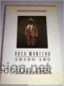 Libros de segunda mano: AMADO AMO DE ROSA MONTERO (A1) - Foto 1