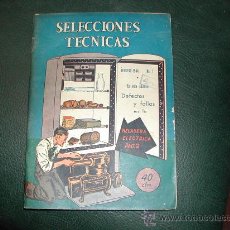 Libros de segunda mano: SELECCIONES TECNICAS Nº 7 AÑO 1944 CON 92 PAGINAS. Lote 10734092