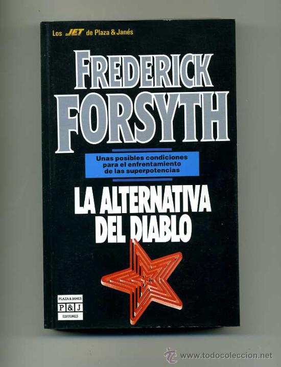 Libros de segunda mano: LA ALTERNATIVA DEL DIABLO - FREDERICK FORSYTH - Foto 1