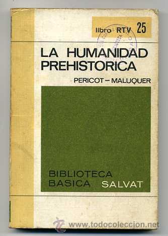Libros de segunda mano: LA HUMANIDAD PREHISTORICA - Foto 1