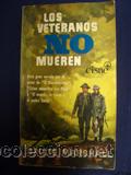 Libros de segunda mano: Los Veteranos No Mueren - Bruce Marshall - Foto 1