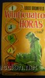 Libros de segunda mano: Veinticuatro horas - Louis Bromfield - Foto 1