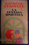 Libros de segunda mano: La Ventana Siniestra - Raymond Chandler - Foto 1