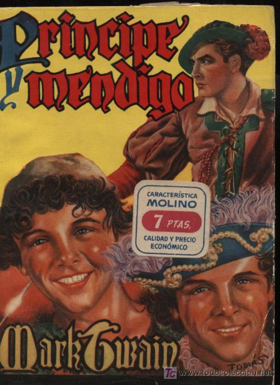 Libros de segunda mano: Principe y Mendigo. Mark Twain. Ed. Molino. &iexcl;IMPECABLE! - Foto 1