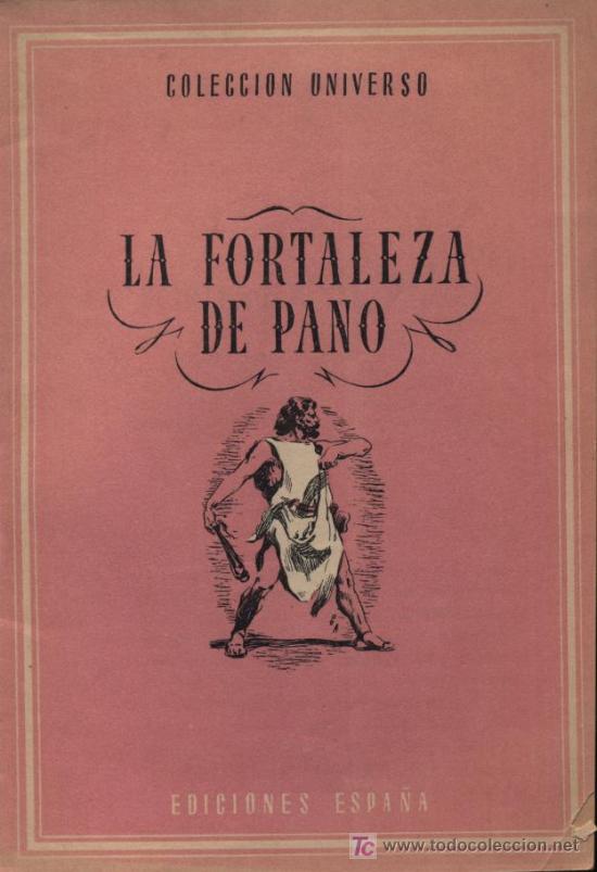 Libri di seconda mano: Colecci&oacute;n Universo. Edic.Espa&ntilde;a. La Fortaleza de Pano. (16X11).