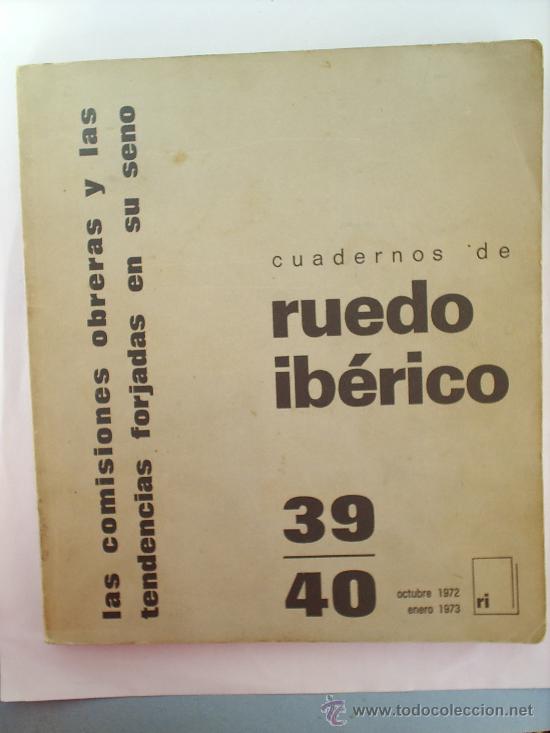 Libros de segunda mano: CUADERNOS DE RUEDO IBERICO-N.30-40 1972-73-EDITADO EN PARIS