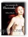 Libros de segunda mano: LOS AMANTES DE SHEREZADE DE SALIMA GHEZALI (MARTIN&Eacute;Z ROCA)