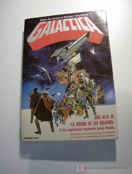 Libros de segunda mano: GALACTICA. Mart&iacute;nez Roca, 1978. La novela de la pel&iacute;cula! - Foto 1