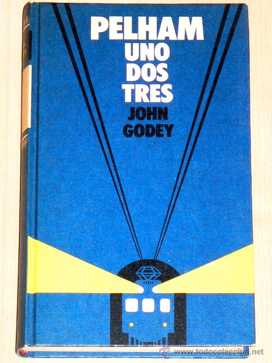 Libros de segunda mano: PELHAM UNO, DOS, TRES, DE JOHN GODEY - Foto 1