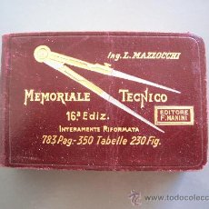 Libros de segunda mano: FORMULAS Y TABLAS DE ARITMETICA,GEOMETRIA ETC EN ITALIANO:MEMORIALE TECNICO POR ING L.MAZZOCCHI 1937. Lote 20417416