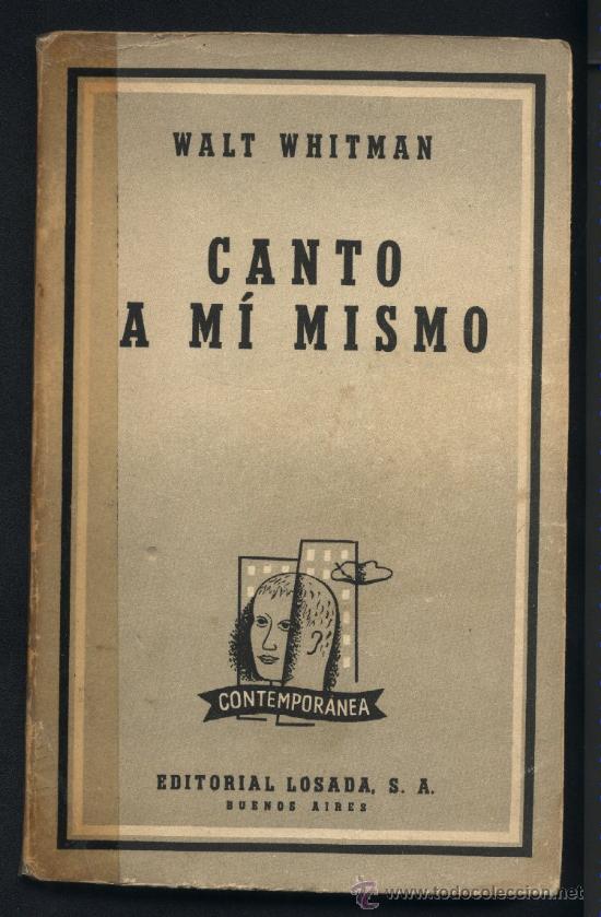 Canto A Mi Mismo Walt Whitman Editorial Losad Comprar En