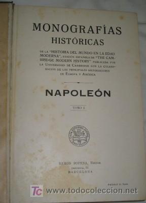 Libros de segunda mano: MONOGRAF&Iacute;AS HIST&Oacute;RICAS, NAPOLE&Oacute;N TOMO I - Foto 2
