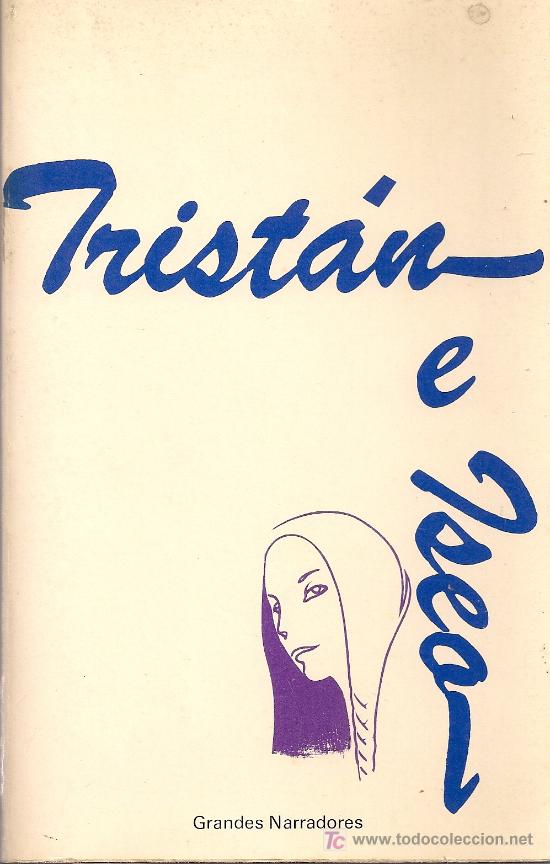 Libros de segunda mano: Tristan e Isolda. Madrid : Cupsa, 1978. 20x13cm. 218 p. - Foto 1