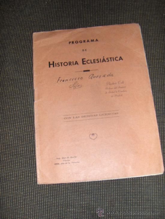 Libros de segunda mano: PROGRAMA DE HISTORIA ECLESIASTICA. ANDRES COLL 1939. - Foto 1