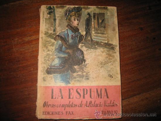 Libros de segunda mano: LA ESPUMA - Foto 1