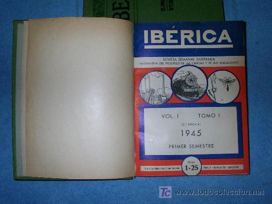 Libros de segunda mano: IBERICA EL PROGRESO DE LAS CIENCIAS - PRIMER A&Ntilde;O COMPLETO EN 2 VOL.ILUSTRADOS. - Foto 2