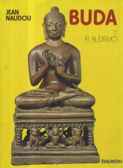 Libros de segunda mano: BUDA Y EL BUDISMO  (A/ OR- 021,2) - Foto 1