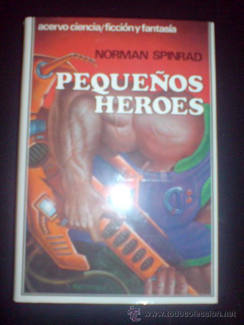 Libros de segunda mano: FANTASIA ACERVO PEQUE&Ntilde;OS HEROES NORMAN SPINRAD COMO NUEVO - Foto 1