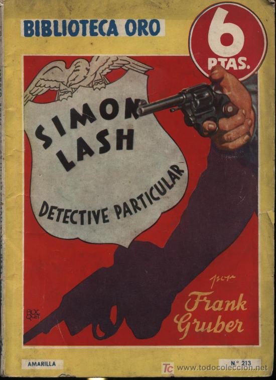Libros de segunda mano: Sim&oacute;n Lash. Frank Gruber. Editorial Molino 1947 - Foto 1
