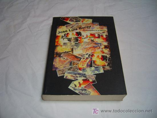 Libros de segunda mano: JOS&Eacute; LUIS BORAU. TEOR&Iacute;A Y PR&Aacute;CTICA DE UN CINEASTA - Foto 1