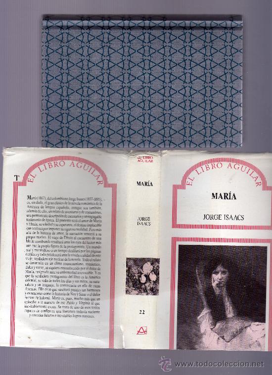 Libros de segunda mano: MARIA, DE JORGE ISAACS-COLECCION,E LLIBRO AGUILAR-EDICION DE 1987. - Foto 1