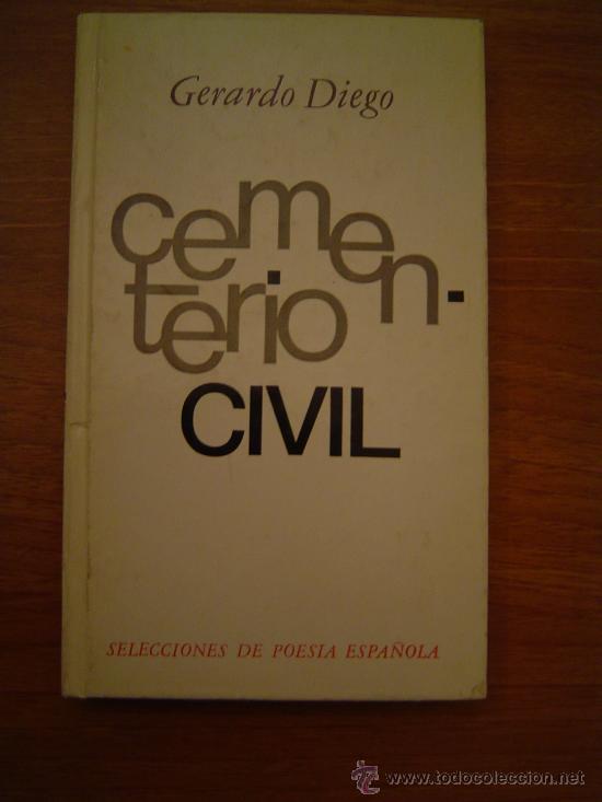 Libros de segunda mano: LIBRO DE CEMENTERIO CIVIL, DE GERARDO DIEGO - Foto 1