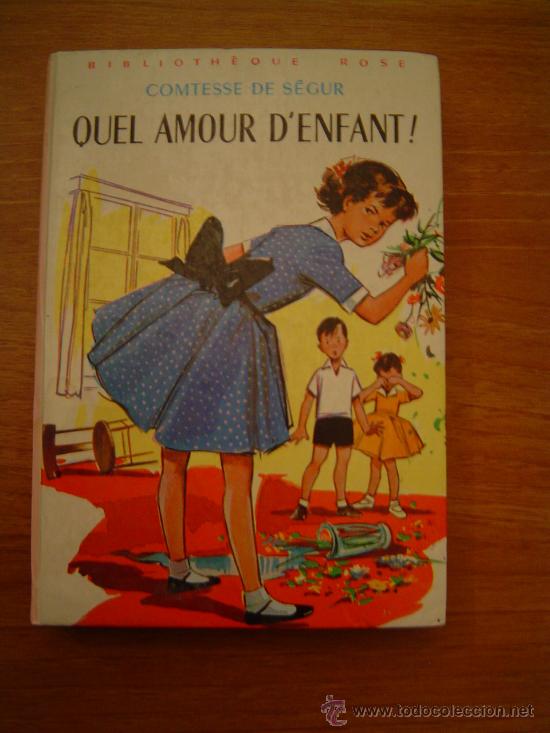 Libros de segunda mano: QUEL AMOUR D&acute;ENFANT. DE COMTESSE DE SEGUR - Foto 1