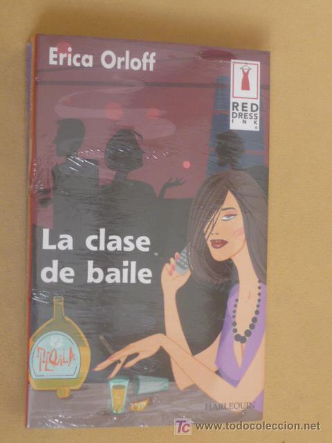 Libros de segunda mano: LA CLASE DE BAILE. ERICA ORLOFF. HARLEQU&Iacute;N - Foto 1