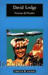 Libros de segunda mano: NOTICIAS DEL PARA&Iacute;SO DE DAVID LODGE (ANAGRAMA) - Foto 1