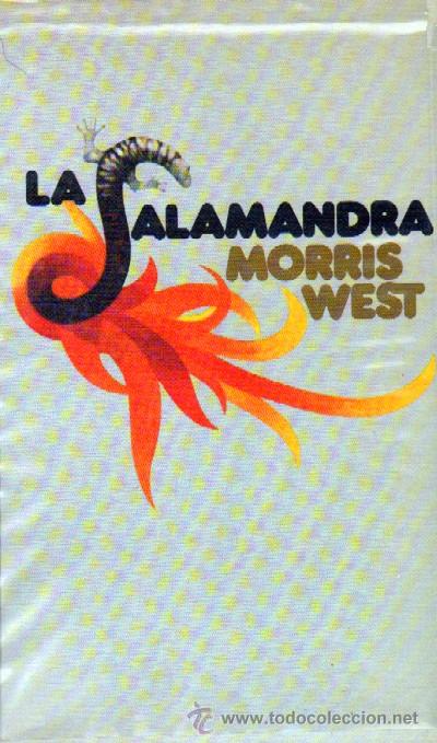 Libros de segunda mano: LA SALAMADRA. WEST, MORRIS. A-NSF-1674 - Foto 1