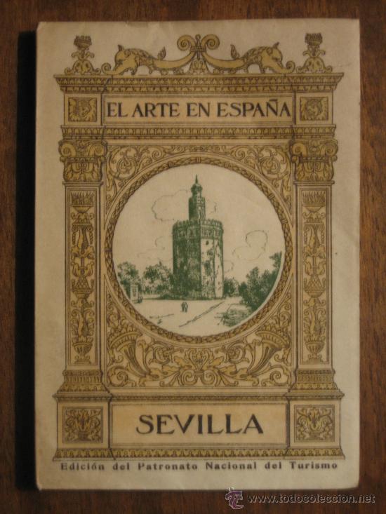 Libros de segunda mano: EL ARTE EN ESPA&Ntilde;A - SEVILLA N&ordm;  7 - Foto 1